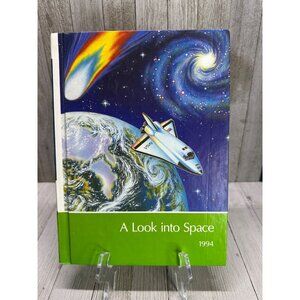 Vintage Childcraft: A Look into Space Book 1994 Hardcover